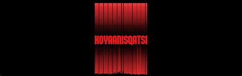  “Koyaanisqatsi” là bản giao hưởng của sự hỗn loạn và tĩnh lặng